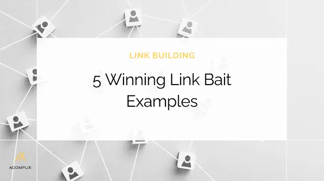 The Art Of Link Baiting For Link Building Success The Art Of Link Baiting For Link Building Success