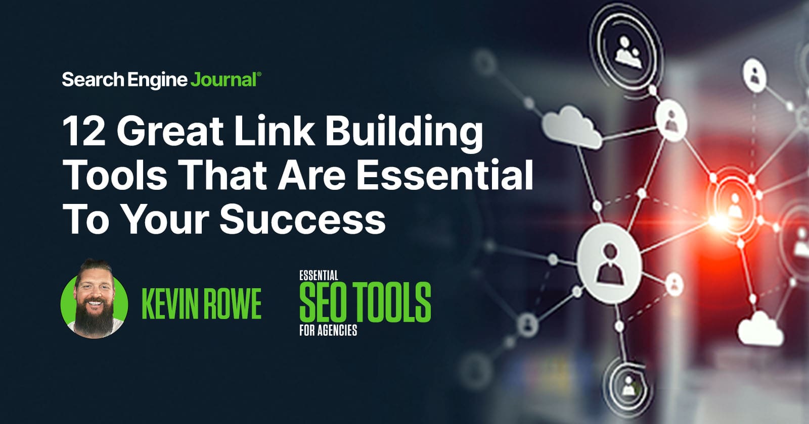How To Use Link Building Tools For SEO Success